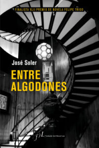 entre algodones de jose soler