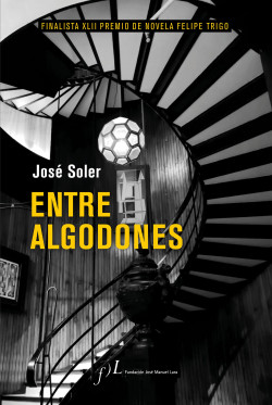 Entre algodones de José Soler