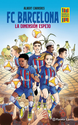 FC Barcelona. La dimensión espejo de