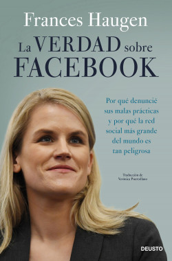 La verdad sobre Facebook de Frances Haugen