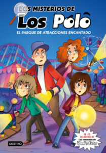 los misterios de los polo 1 el parque de atracciones encantado de los polo