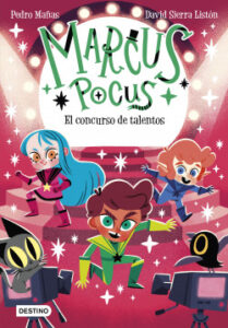 marcus pocus 4 el concurso de talentos de pedro manasdavid sierra liston