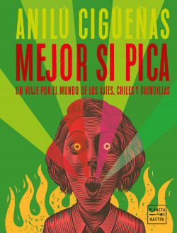 Mejor si pica de Anilú Cigüeñas