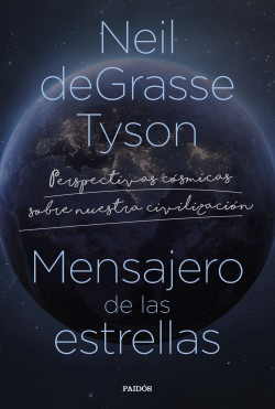 Mensajero de las estrellas de Neil deGrasse Tyson