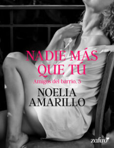 nadie mas que tu amigos del barrio 5 de noelia amarillo