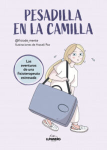 pesadilla en la camilla de fisiode mentearaceli paz