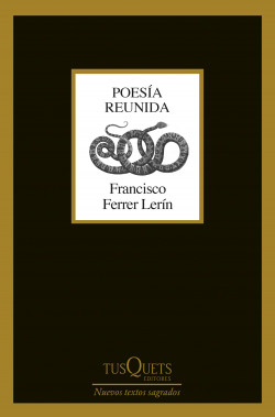 Poesía reunida de Francisco Ferrer Lerín
