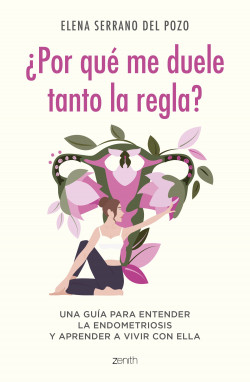 ¿Por qué me duele tanto la regla? de