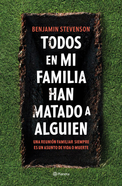 Todos en mi familia han matado a alguien de