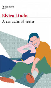 a corazon abierto de elvira lindoelvira lindo