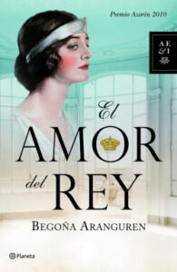 el amor del rey de begona arangurenbegona aranguren
