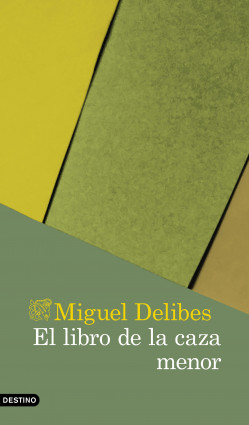 El libro de la caza menor de Miguel Delibes