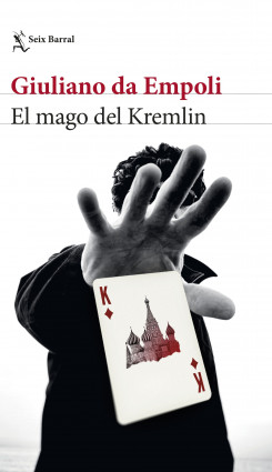 El mago del Kremlin de Giuliano da Empoli