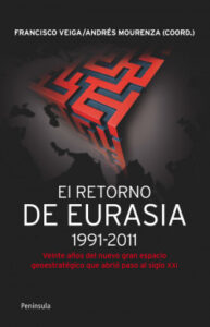 el retorno de eurasia1991 2011 de