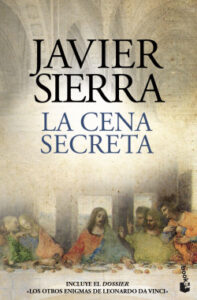 la cena secreta de javier sierrajavier sierra