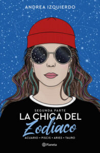 la chica del zodiaco segunda parte de andrea izquierdo