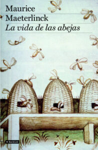 la vida de las abejas de maurice maeterlinck