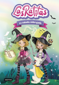 Las Ratitas 9. La cabaña embrujada de Las Ratitas