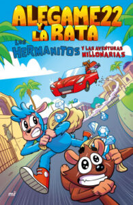 los hermanitos y las aventuras millonarias de alegame22 y la rata