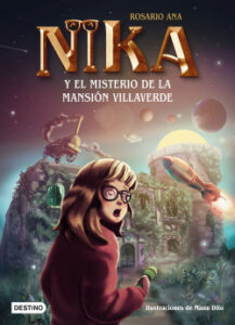 los misterios de nika 1 el misterio de la mansion villaverde de rosario ana