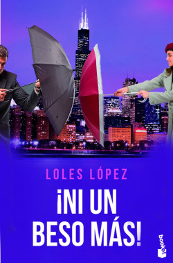 ¡Ni un beso más! de Loles López
