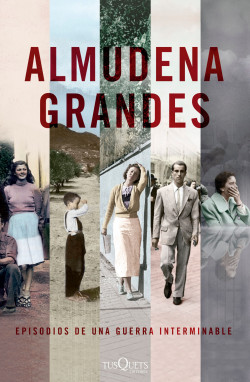 Pack Episodios de una guerra interminable de Almudena Grandes