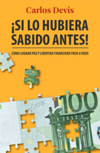 si lo hubiera sabido antes de carlos devis
