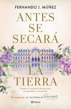 Antes se secará la tierra de Fernando J. Múñez