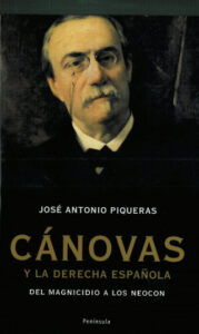 canovas y la derecha espanola de