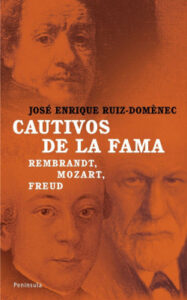 cautivos de la fama de jose enrique ruiz domenec