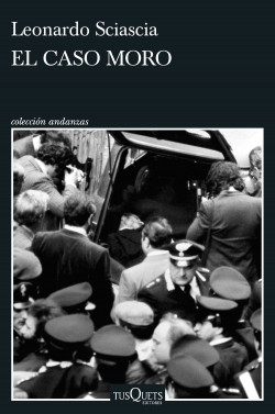 El caso Moro de Leonardo Sciascia
