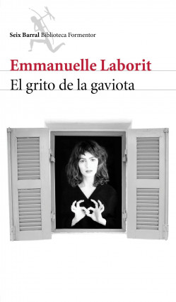 El grito de la gaviota de Emmanuelle Laborit
