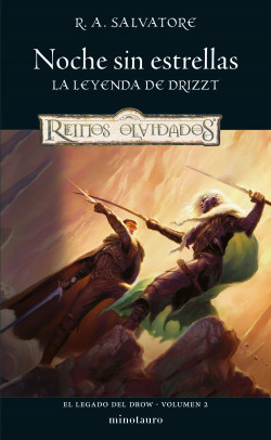 El Legado del drow nº 02/04 Noche sin estrellas de R. A. Salvatore