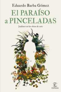 el paraiso a pinceladas de eduardo barba gomez