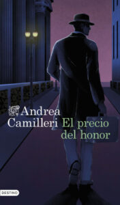el precio del honor de andrea camilleriandrea camilleri