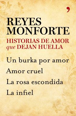 Historias de amor que dejan huella (pack) de Reyes Monforte