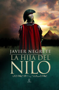 la hija del nilo de javier negretejavier negrete