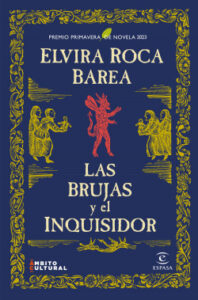 las brujas y el inquisidor de elvira roca barea