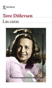 las caras de tove ditlevsentove ditlevsen