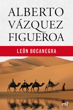 León Bocanegra de Alberto Vázquez-Figueroa