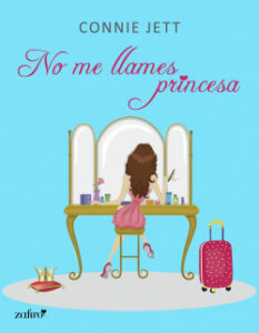 no me llames princesa de connie jettconnie jett