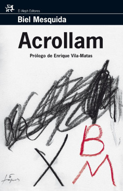 Acrollam de Biel Mesquida Amengual