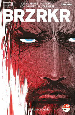 BRZRKR nº 10/12 de Keanu ReevesMatt KindtRon Garney