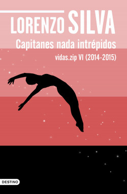 Capitanes nada intrépidos de Lorenzo Silva