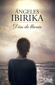 dias de lluvia de angeles ibirikaangeles ibirika