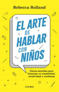 el arte de hablar con ninos de