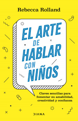 El arte de hablar con niños de