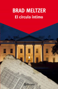 el circulo intimo de brad meltzerbrad meltzer