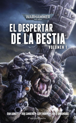 El despertar de la Bestia nº 01 de Dan Abnett