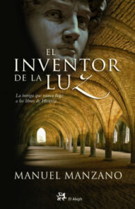 el inventor de la luz de pedro manuel manzano gomez